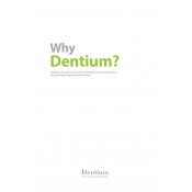 Why Dentium